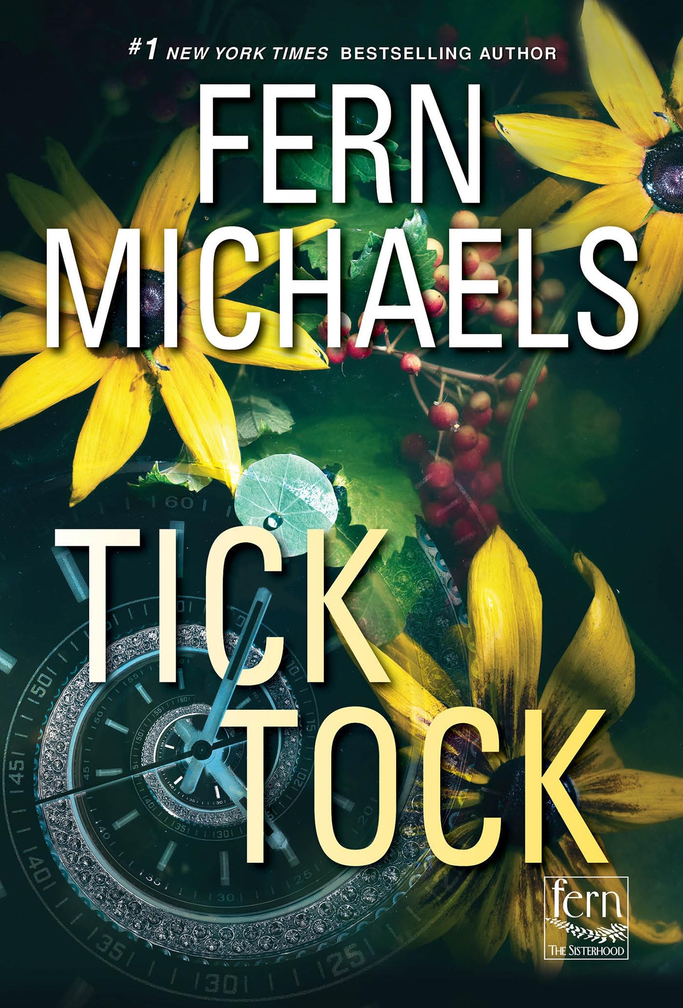 Cover of Tick Tock: A Thrilling Novel of Suspense (Sisterhood)