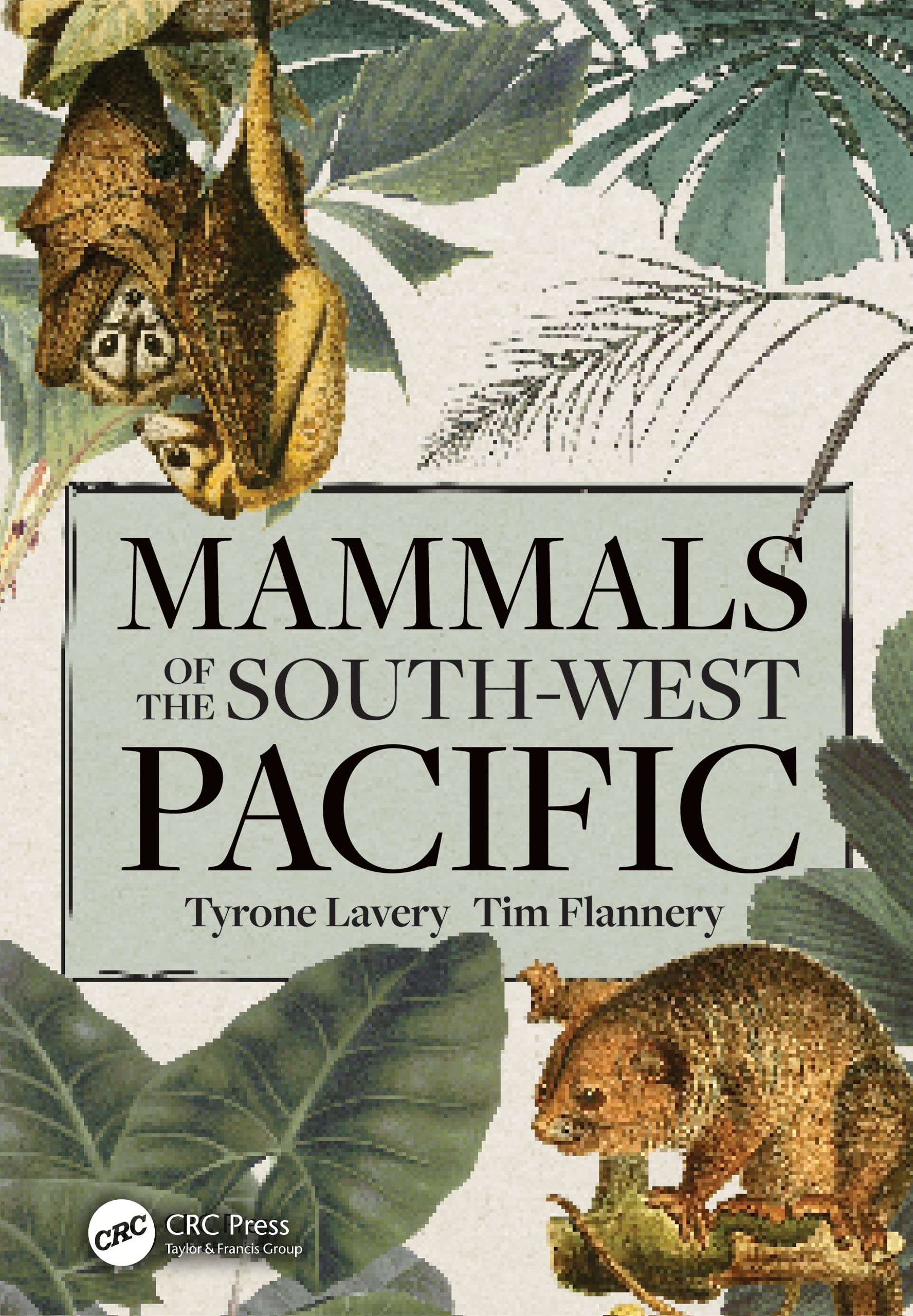 Mammals of the SouthWest Pacific 9781032254401 Lavery