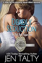 Deadly Seduction (New York State Trooper Series Book 6)