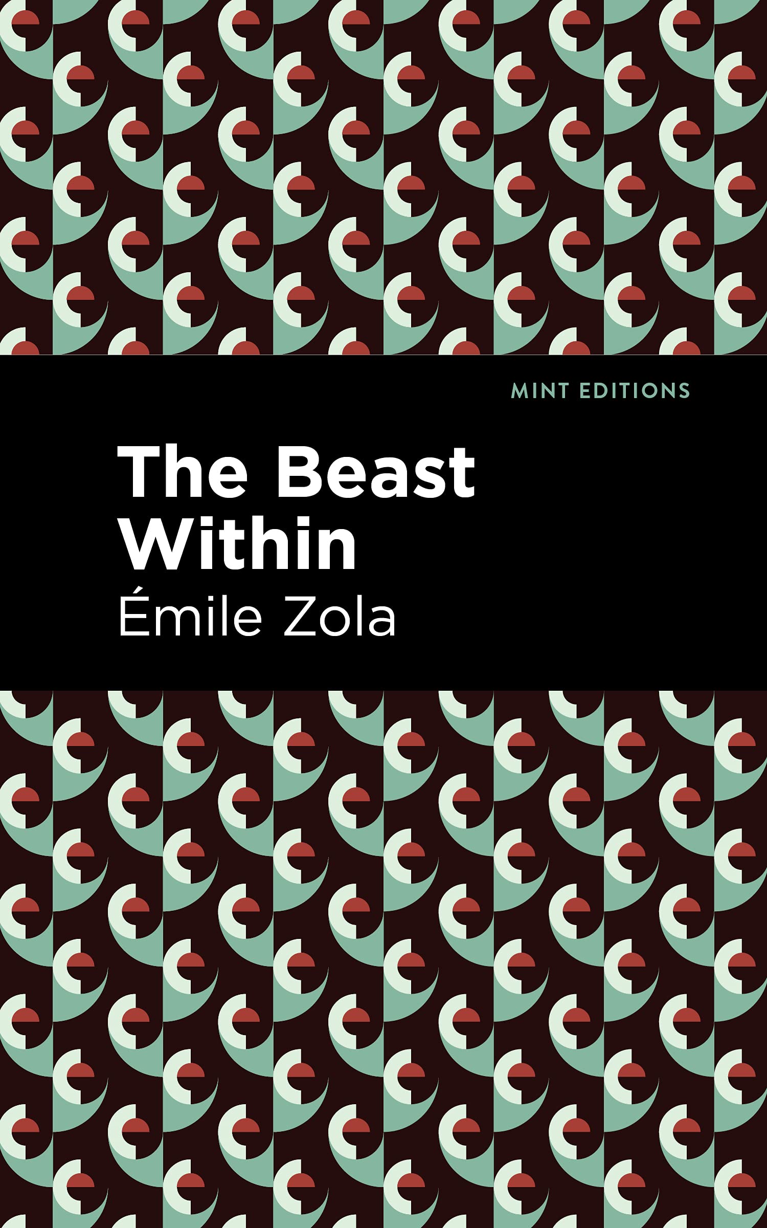 The Beast Within (Mint Editions (Literary Fiction))