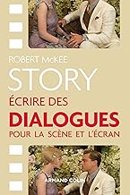Livres Story - Ecrire des dialogues pour la scène et l'écran PDF Livres Story - Ecrire des dialogues pour la scène et l'écran PDF