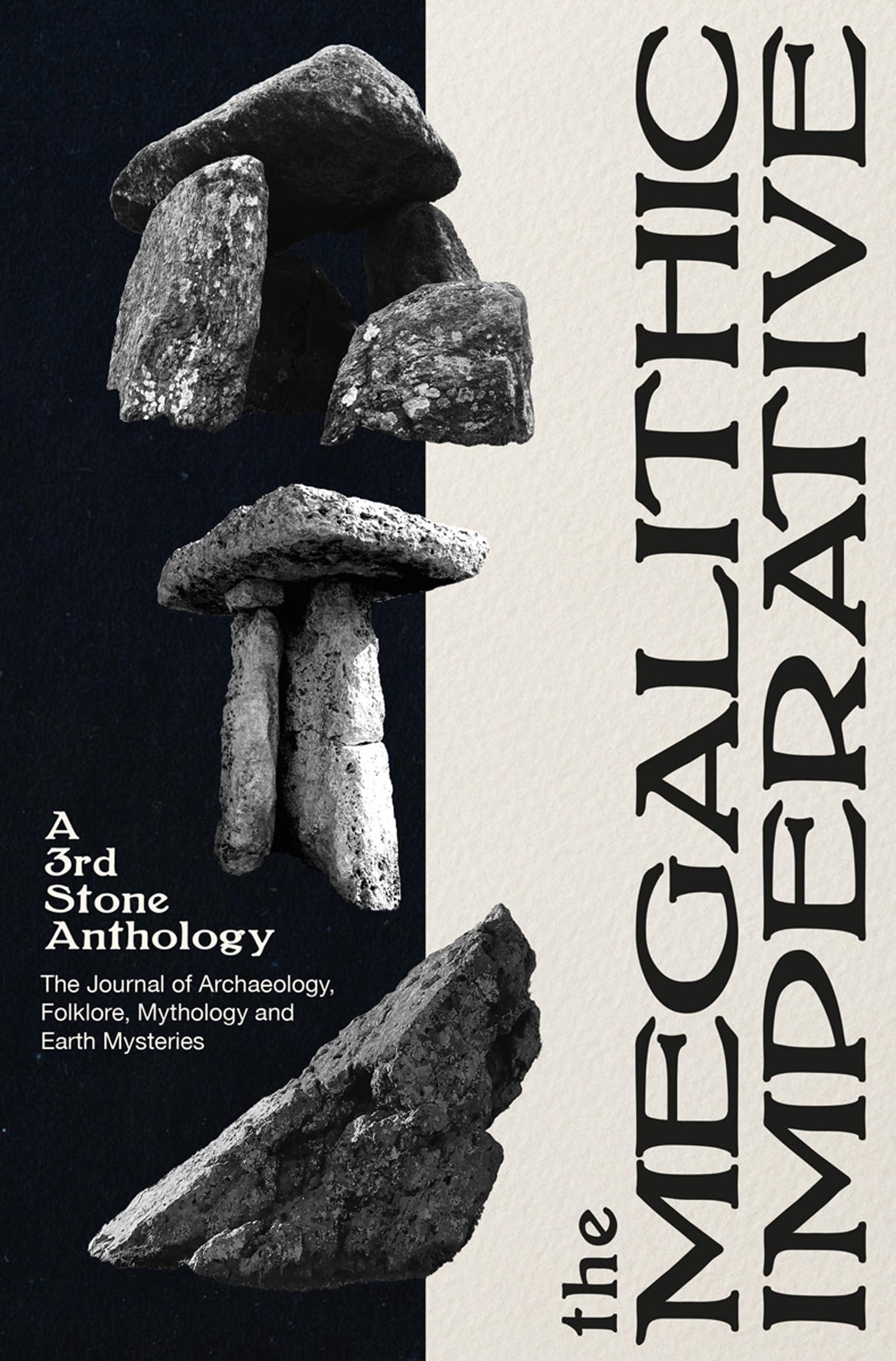 The Megalithic Imperative: A Third Stone Anthology by Neil Mo... - 9781917674027