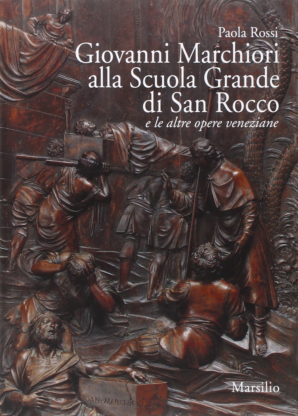 Giovanni Marchiori alla Scuola Grande di San Rocco e le altre opere