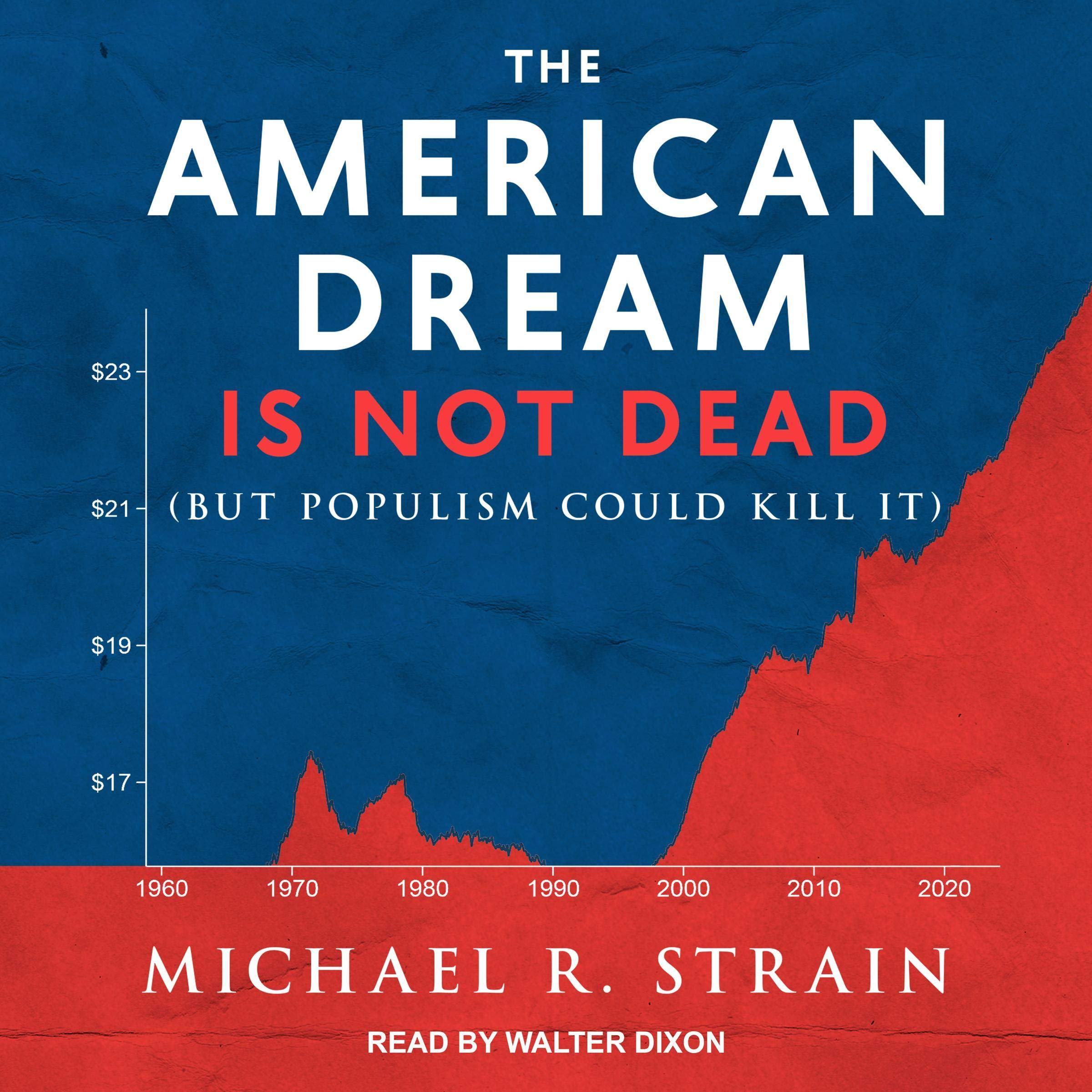 Cover art for The American Dream Is Not Dead
