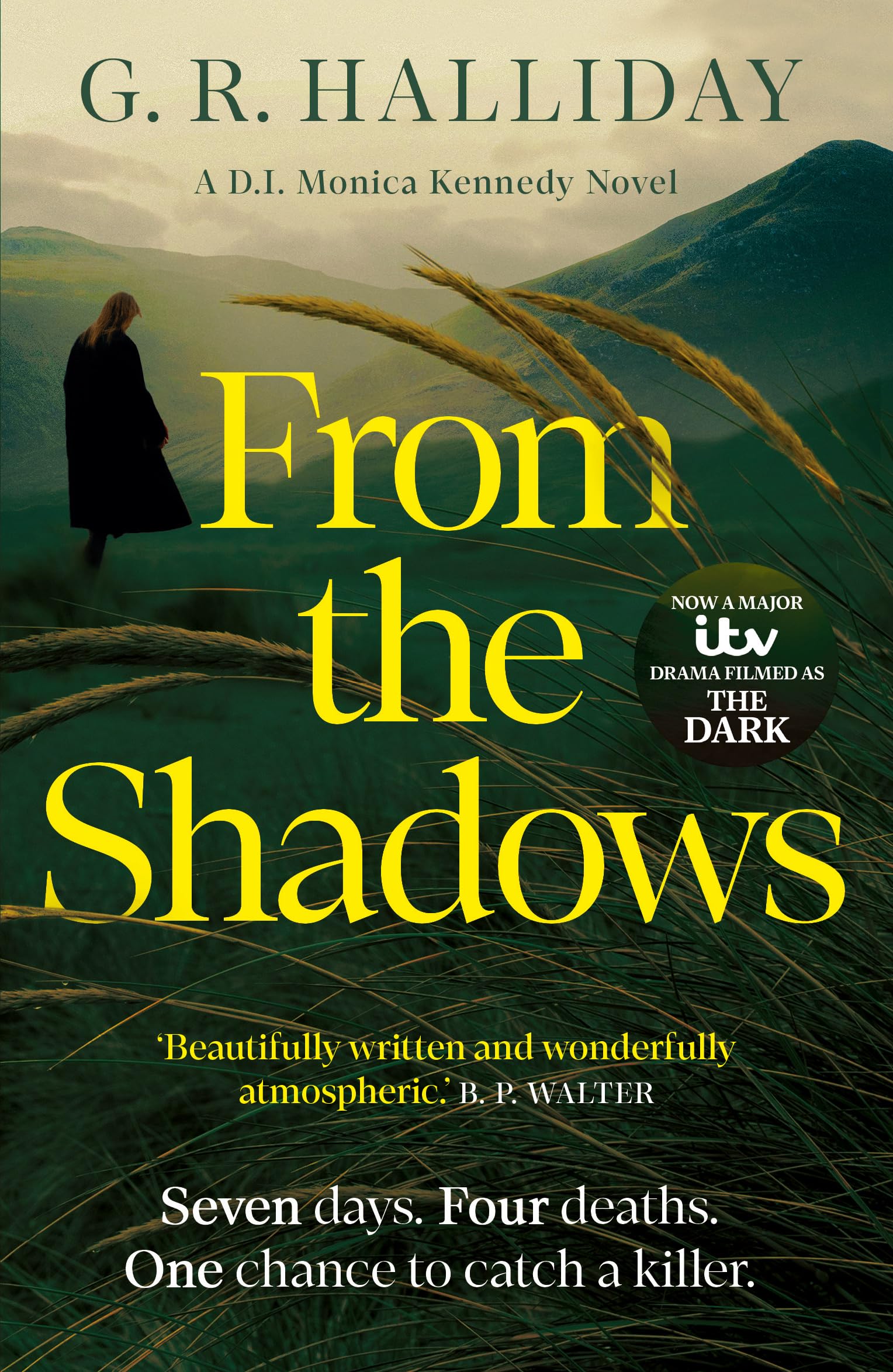 From the Shadows: Soon to be a Major ITV Drama (Monica Kennedy)