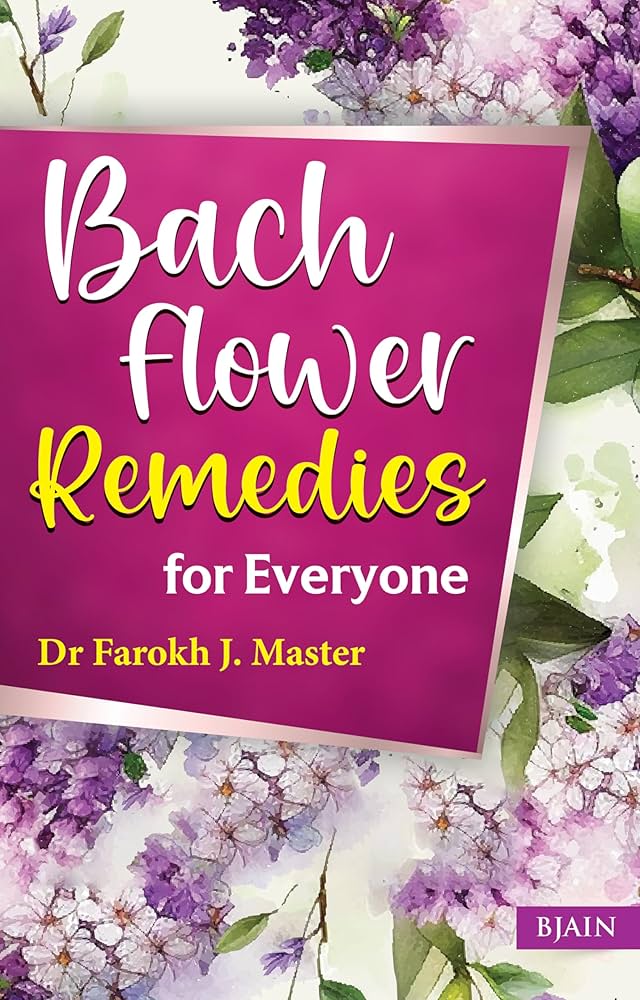 Bach Flower Remedies for Everyone: 9788131906187: Amazon.com