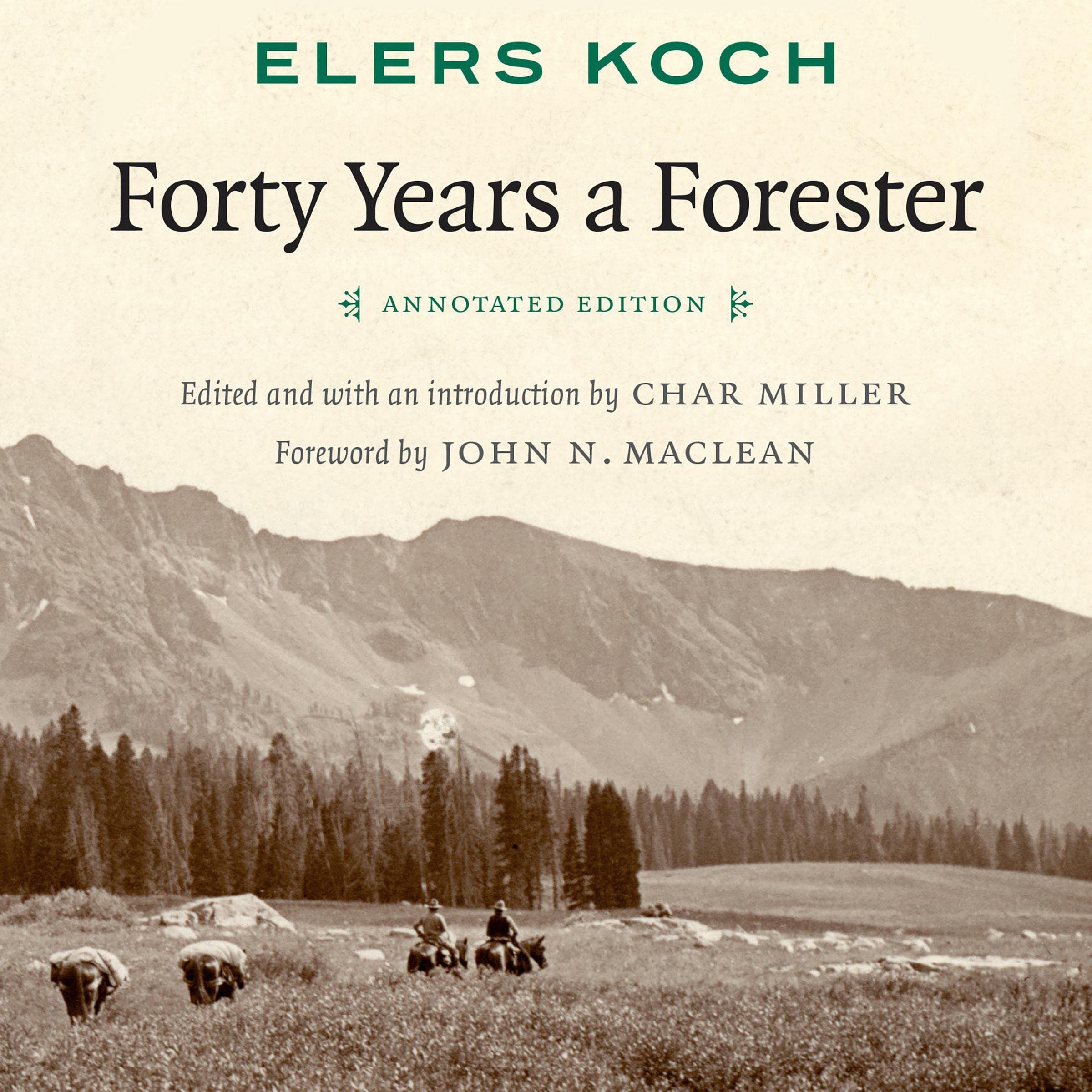 Cover art for Forty Years a Forester