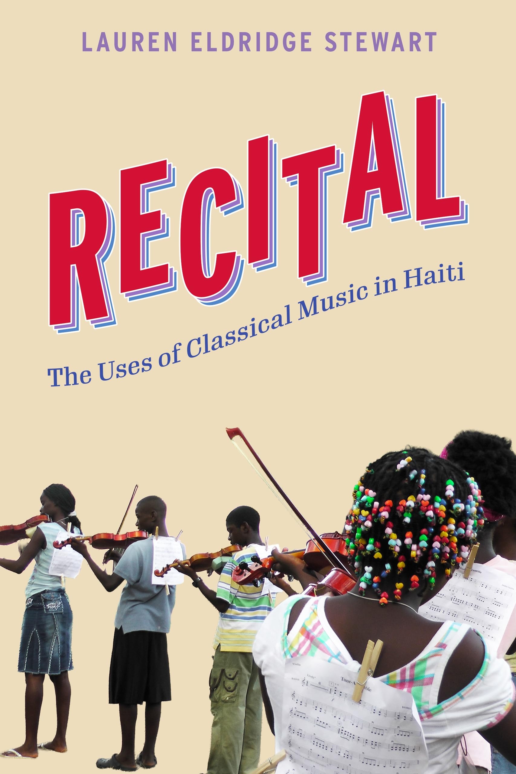 Recital: The Uses of Classical Music in Haiti