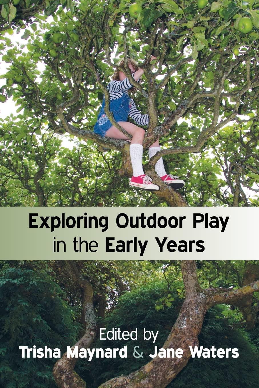 Exploring Outdoor Play In The Early Years