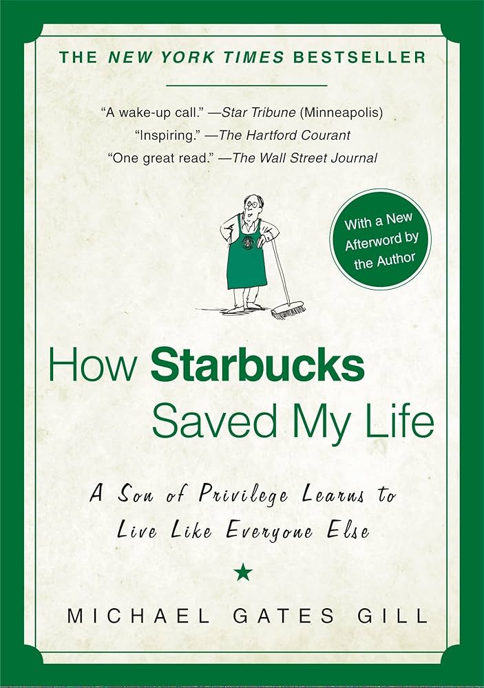洋書　英語　How Starbucks saved my Life How Starbucks Saved My Life: A Son of Privilege Learns to