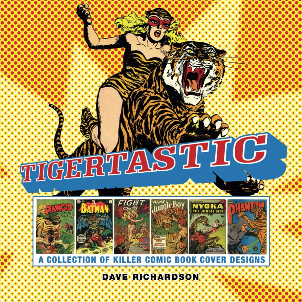 Livre TIGERTASTIC design couverture de comics art book inspirant