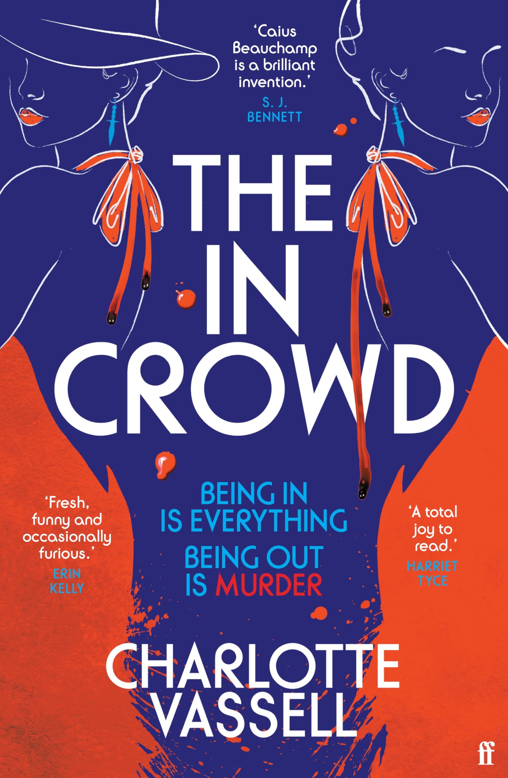 The In Crowd: 'Biting, glamorous and deadly' S. J. Bennett