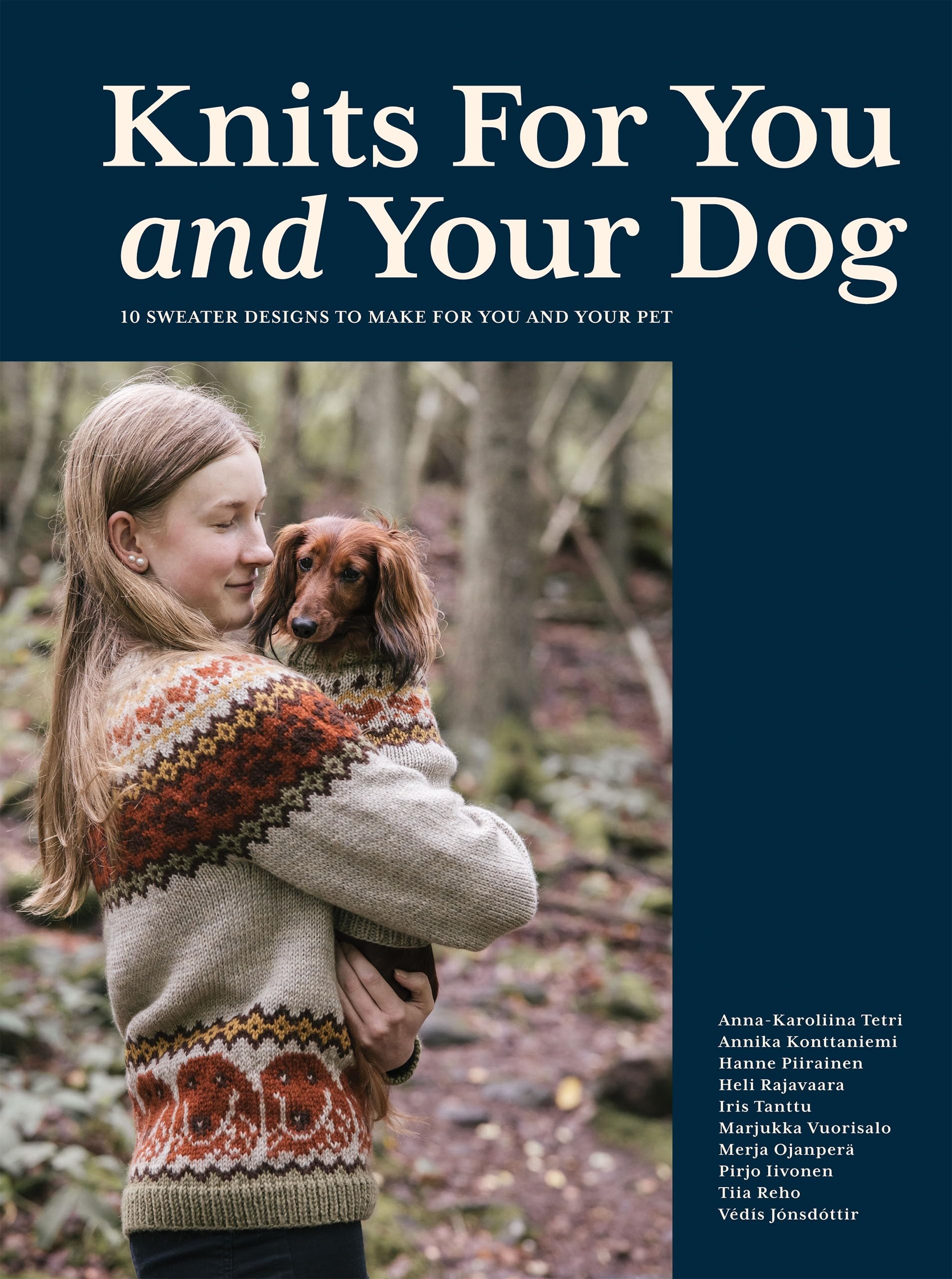 Knits for You and Your Dog by Anna-Karoliina Tetri (Hardback Book)