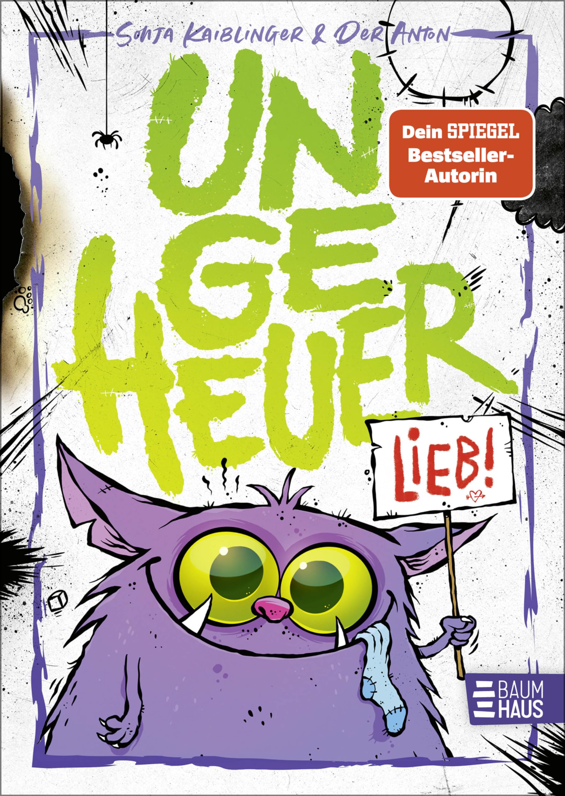 Ungeheuer lieb (Band 1): Band 1 der monstermäßig lustigen vierfarbigen Kinderbuch-Reihe ab 8 Jahren von Sonja Kaiblinger