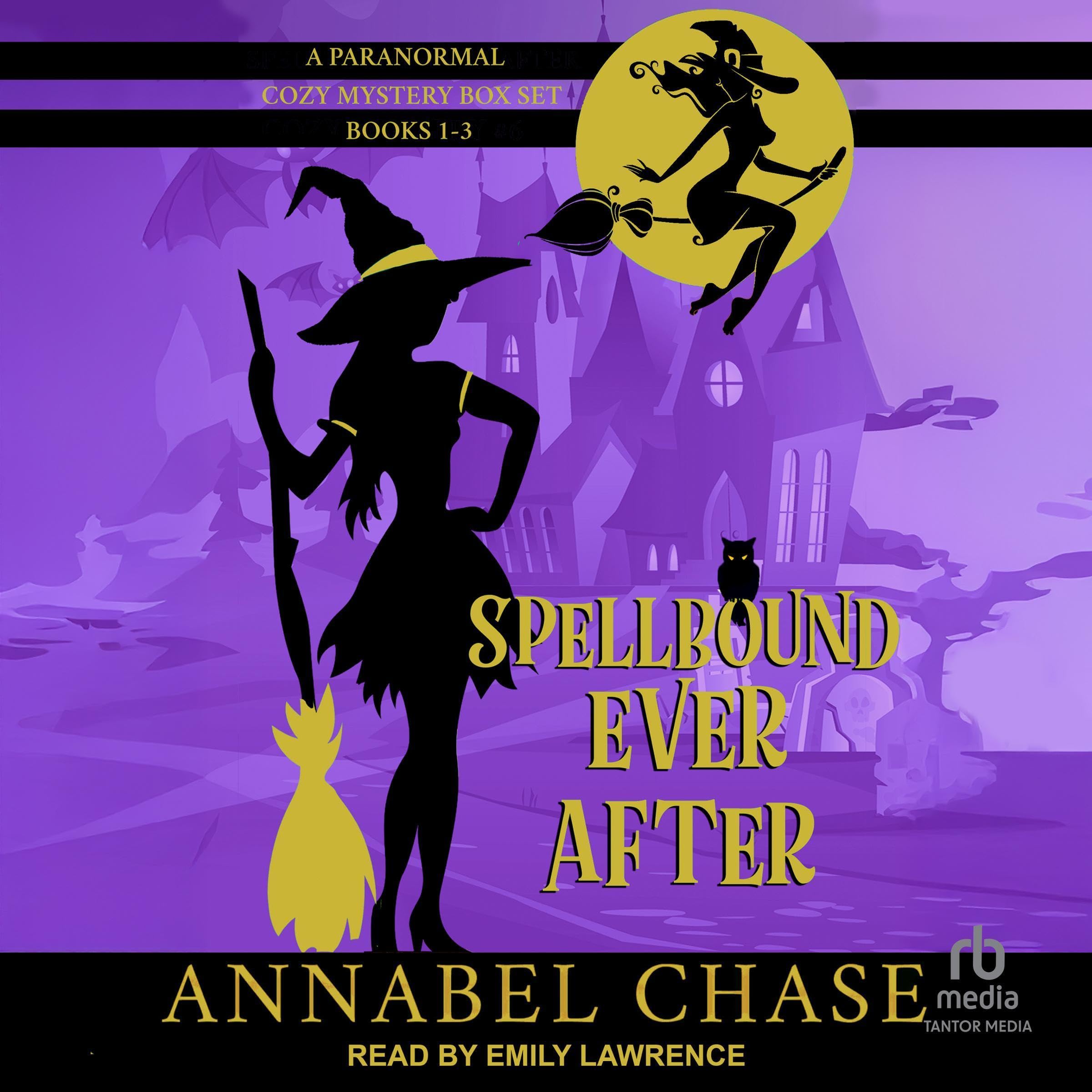 Spellbound Ever After, Books 1-3