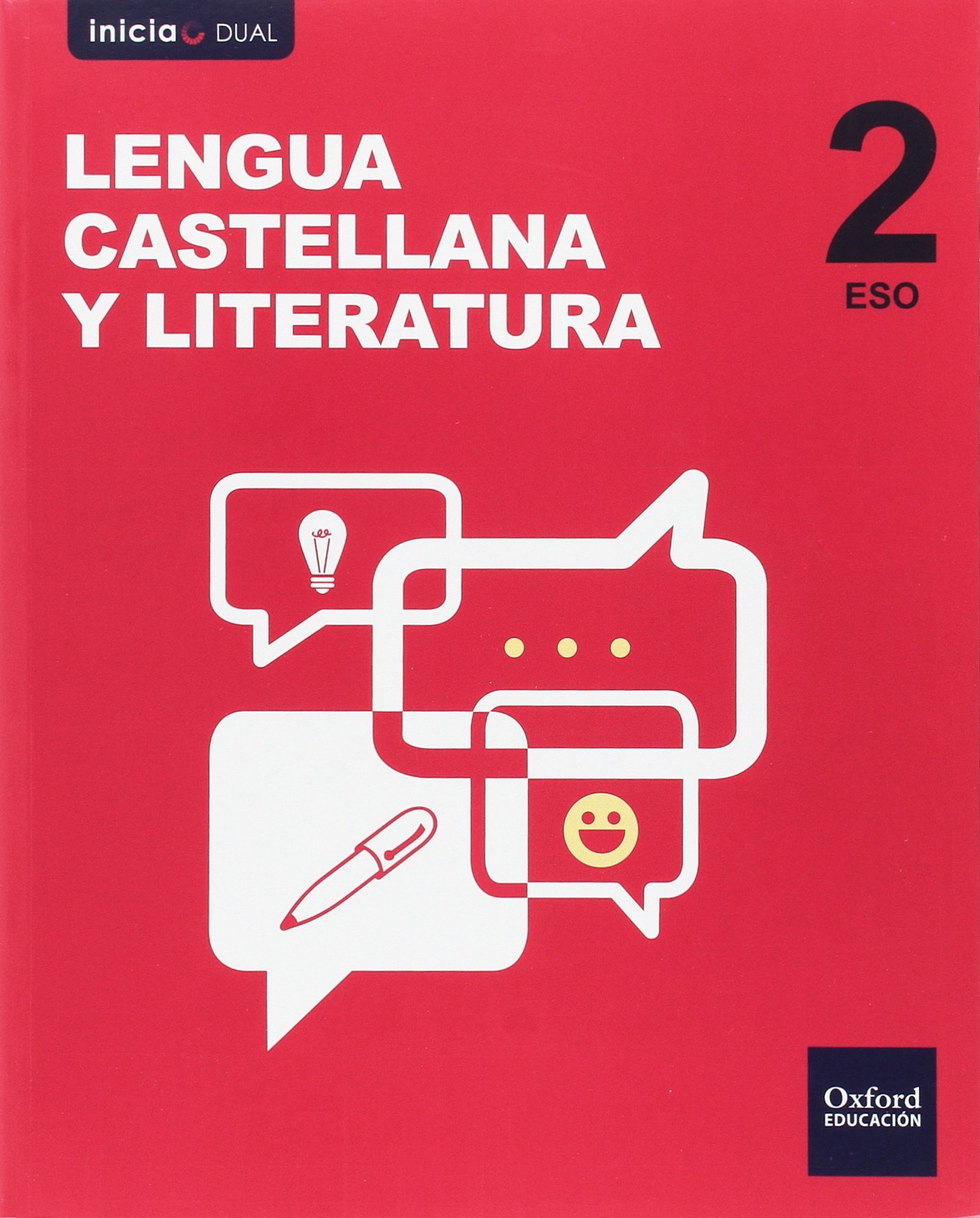 Inicia Lengua Castellana y Literatura 2.º ESO. Libro del alumno. Volúmenes Trimestrales. Canarias