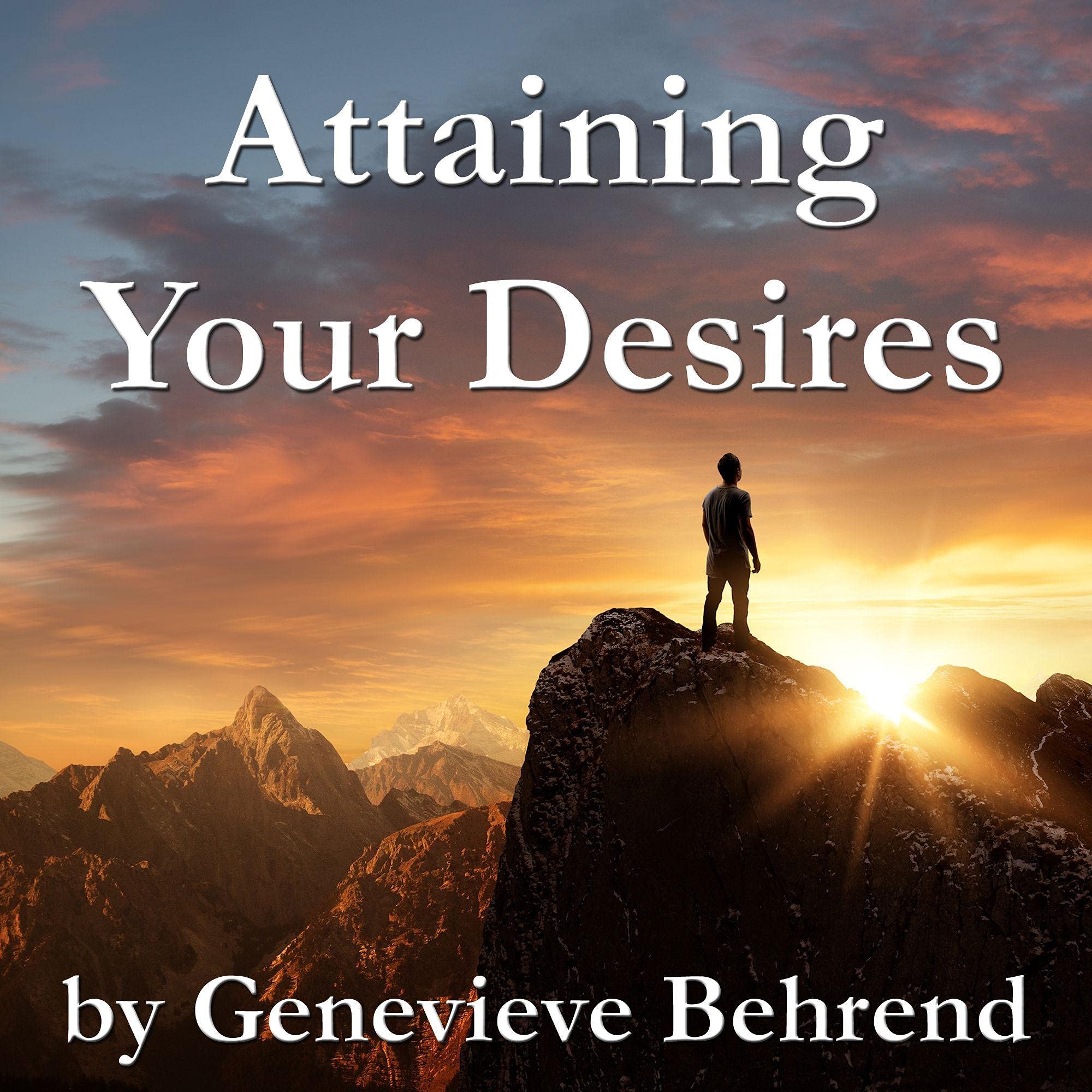 Attaining Your Desires