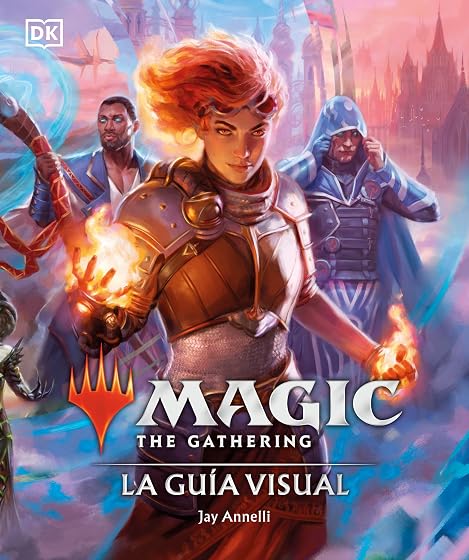 Magic: The Gathering. La guía visual