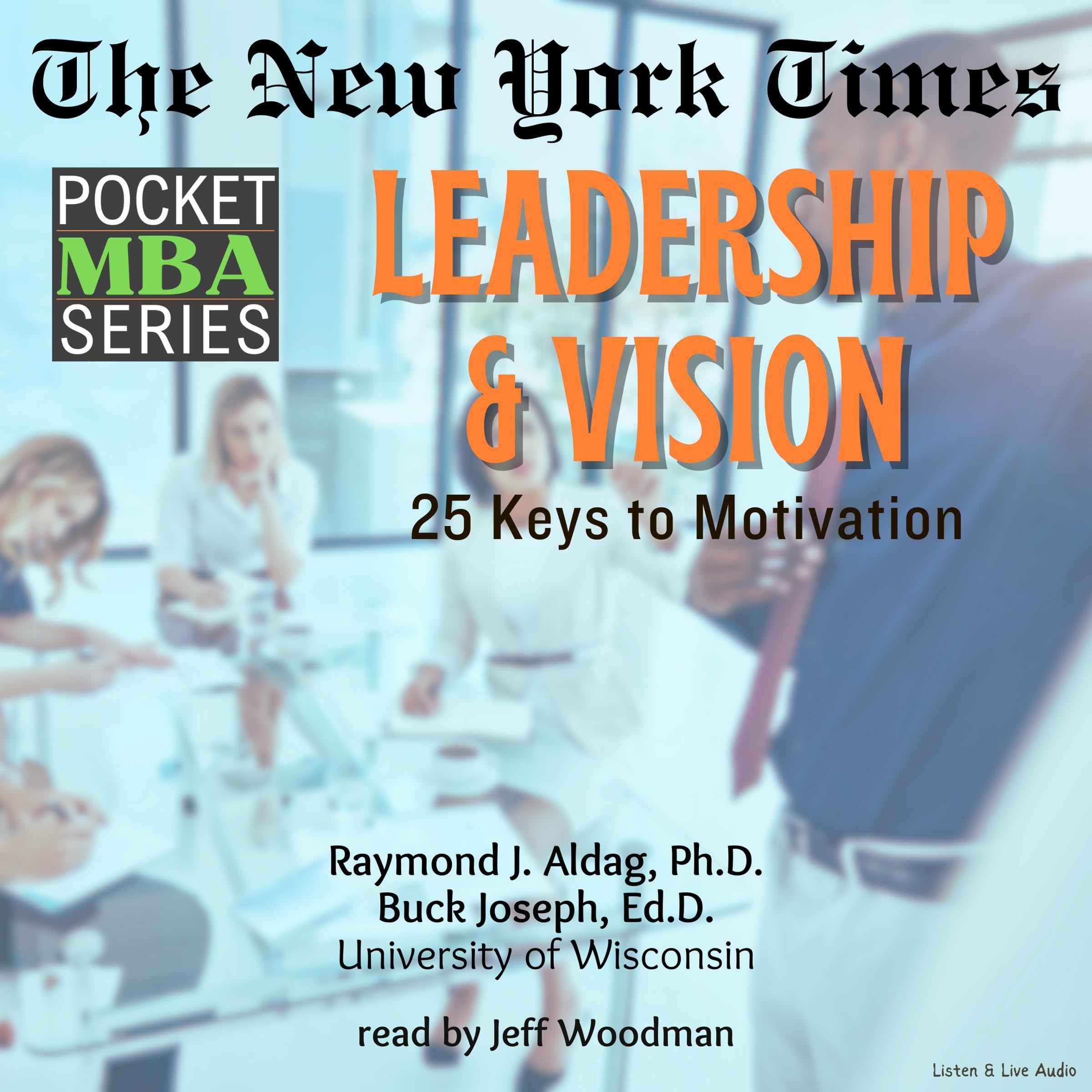 The New York Times Pocket MBA: Leadership and Vision