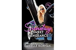 Sunday, Sweet Vengeance: The Thrilling Sequel to Sunday's Story