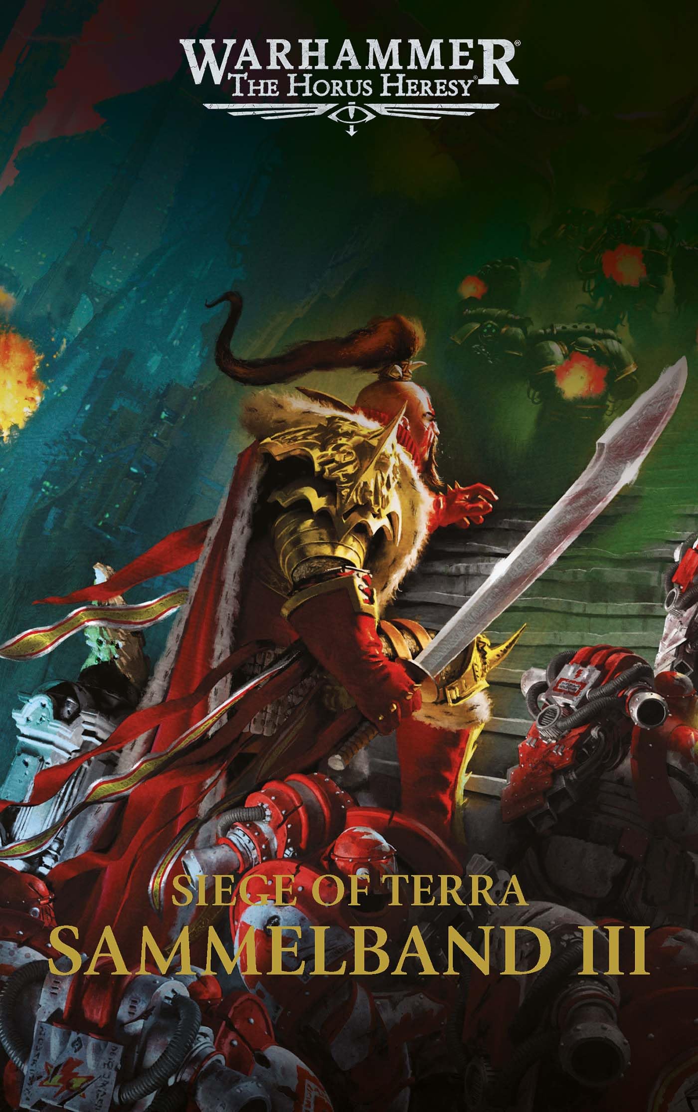 The Horus Heresy Sammelband – Die Entscheidungsschlacht um die Zukunft des Imperiums: Mortis & Kriegsfalke