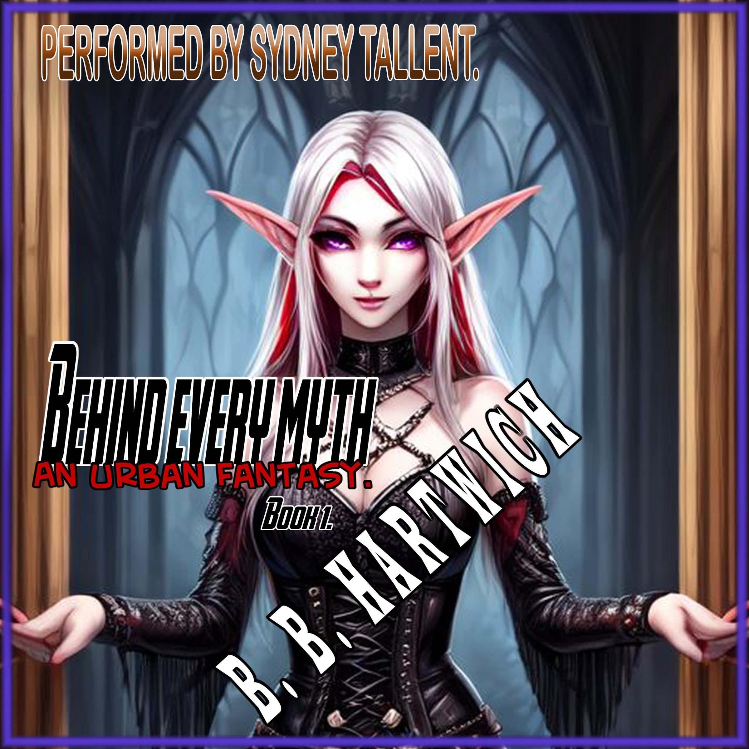 Cover art for Behind Every Myth, Book 1