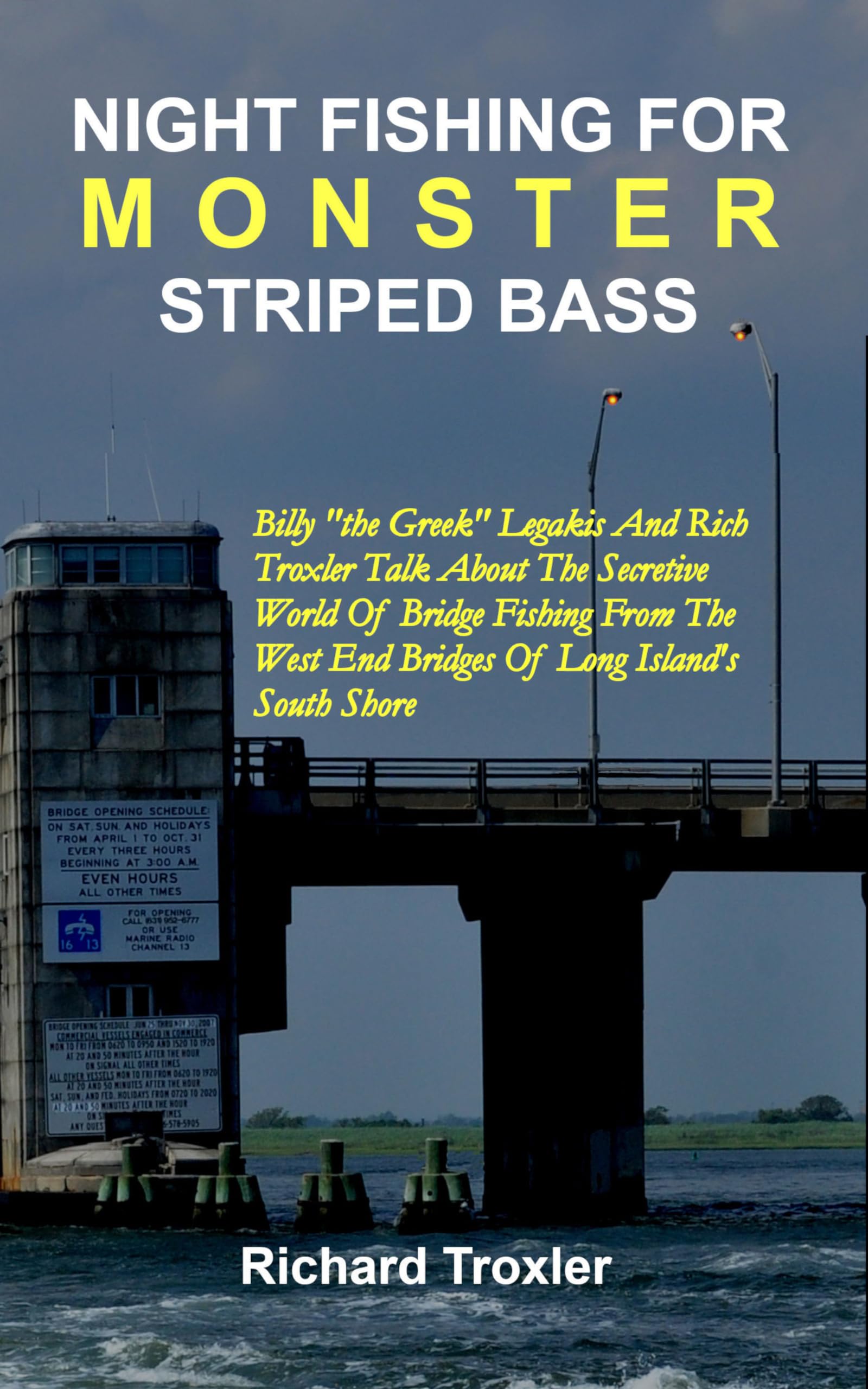 NIGHT FISHING FOR MONSTER STRIPED BASS