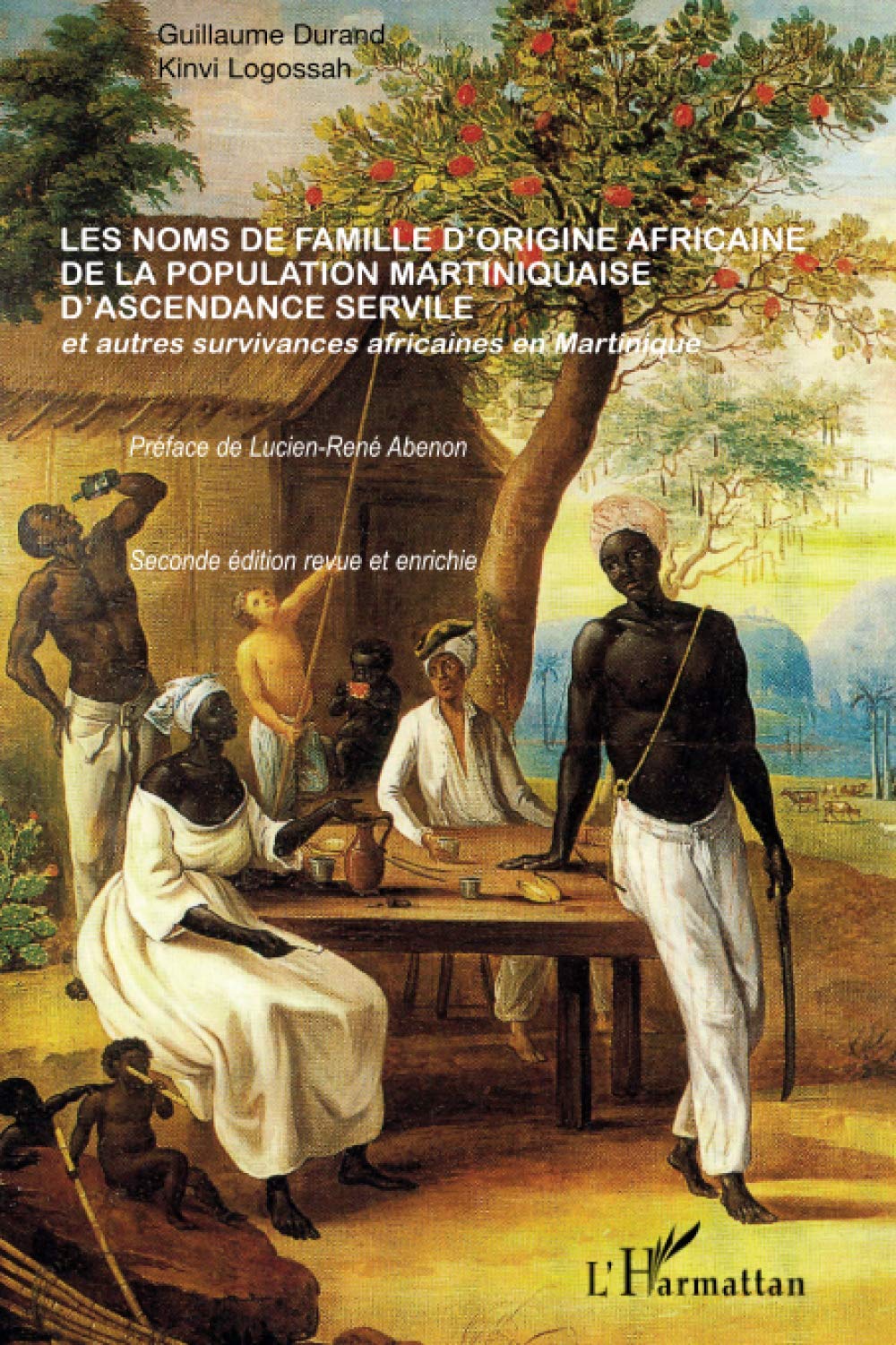 Buy Les noms de famille d'origine africaine de la population martiniquaise d'ascendance servile Buy Les noms de famille d'origine africaine de la population martiniquaise d'ascendance servile