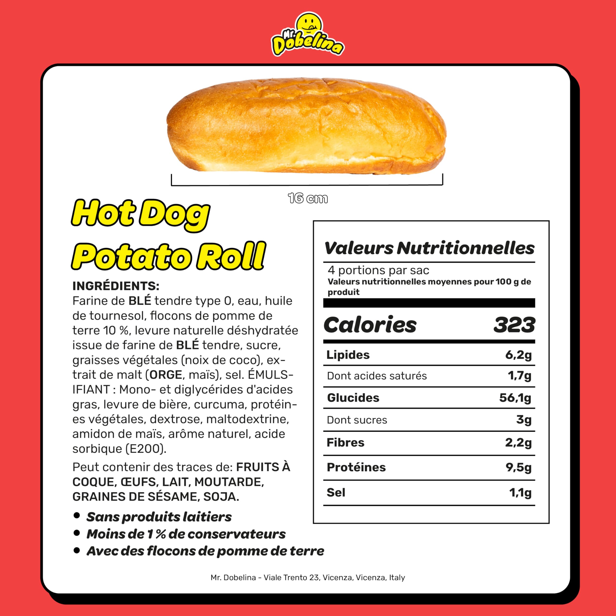 Mr. Dobelina Hot Dog Potato Rolls, 6 paquets de 4x60g et 16cm, moelleux et dorés, sans lactose, idéaux pour les riches hot-dogs à l'américaine, sans conservateurs ni additifs.