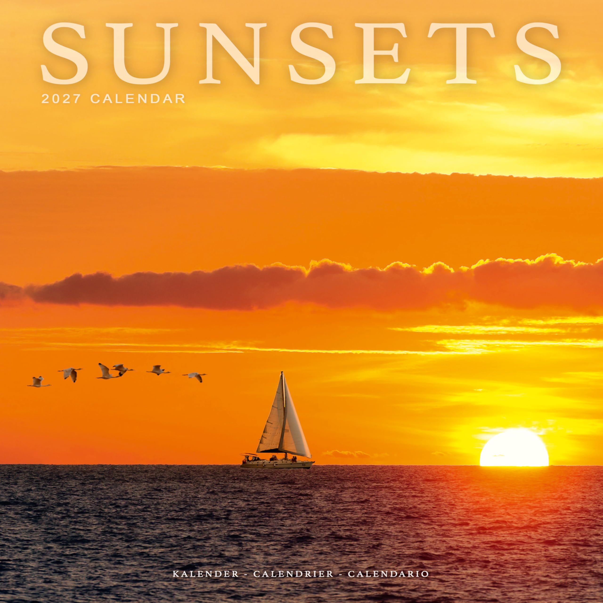 Sunsets 2027 Calendar | Square Wall Calendar | Travel & Nature Gift | Plastic Free Packaging | by Avonside Publishing