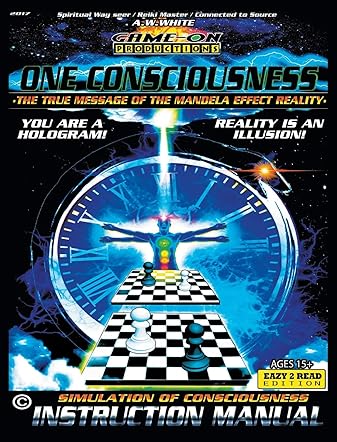 One Consciousness: Simulation of Consciousness Instruction Manual
