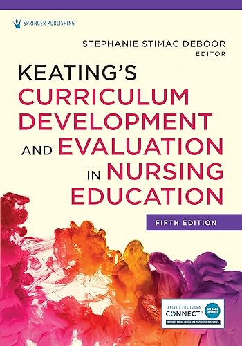Keating’s Curriculum Development and Evaluation in Nursing Education