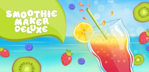 Smoothie Maker Deluxe - Cooking Games #TOP7