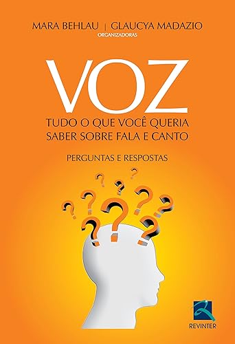 Voz: Tudo o que você queria saber sobre Fala - Perguntas e Respostas