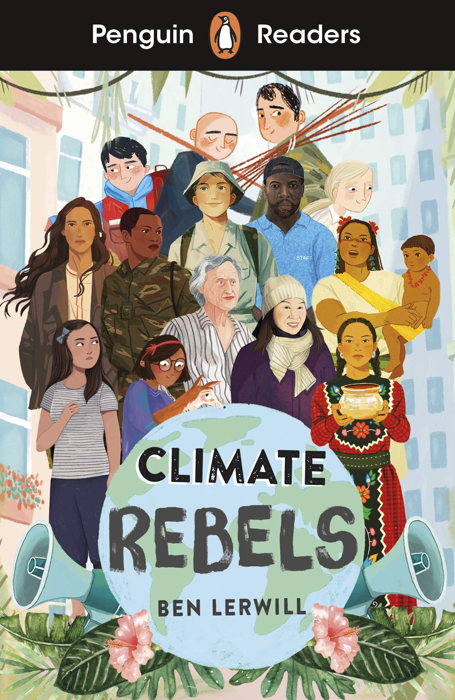 Penguin Readers Level 2: Climate Rebels (ELT Graded Reader): Abridged Edition