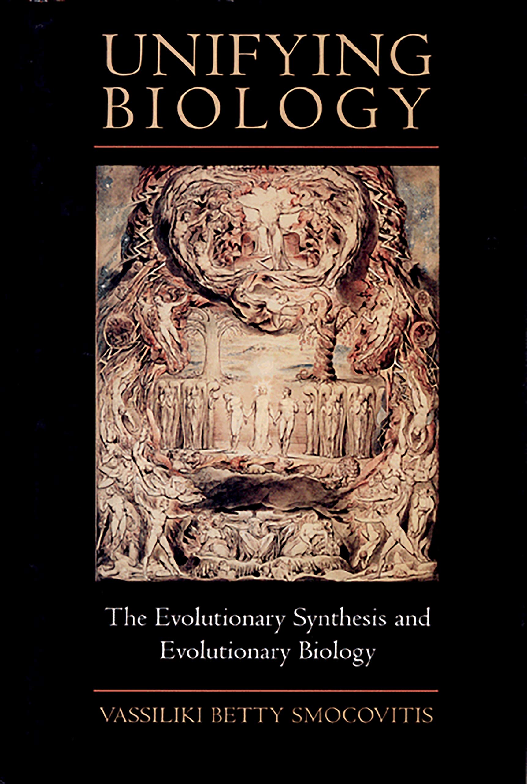 Buy Unifying Biology: The Evolutionary Synthesis and Evolutionary Biology — BookShops.in
