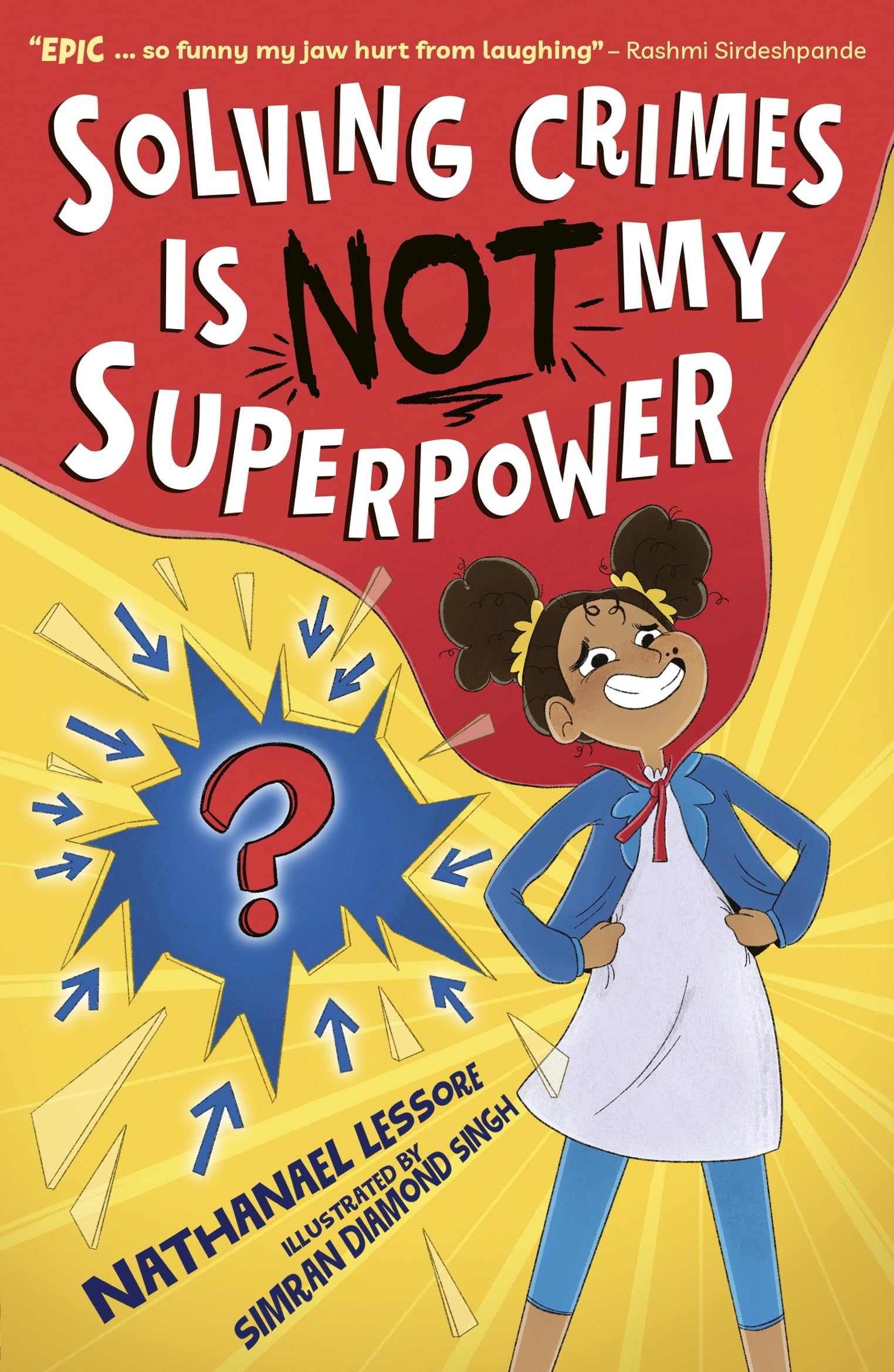 Nathanael Lessore Solving Crimes Is NOT My Superpower Paperback Book