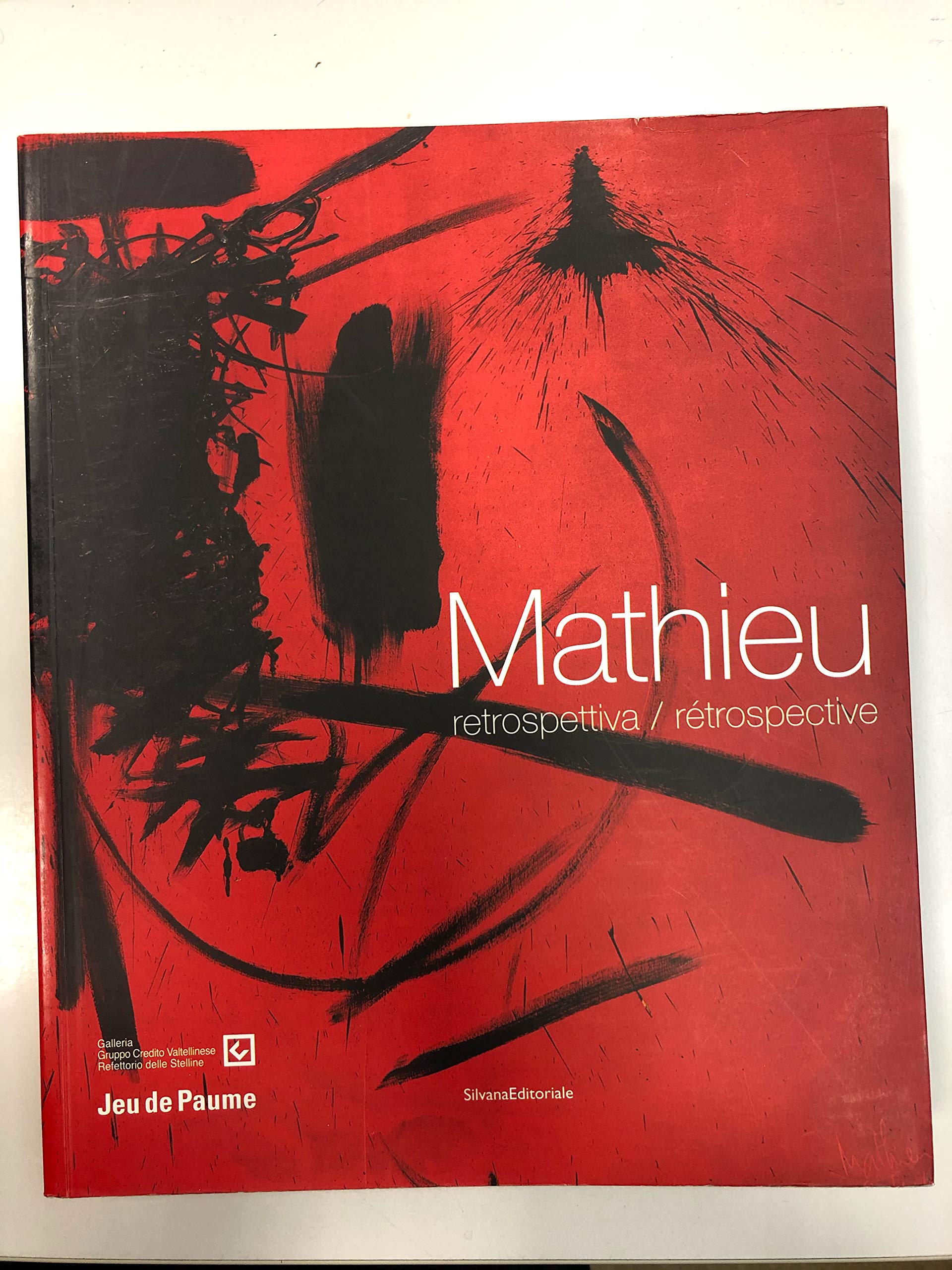 Georges Mathieu. Catalogo della mostra (Milano, 11 settembre-15 novembre 2003). Ediz. italiana e francese