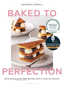 Baked to Perfection: Winner of the Fortnum & Mason Food