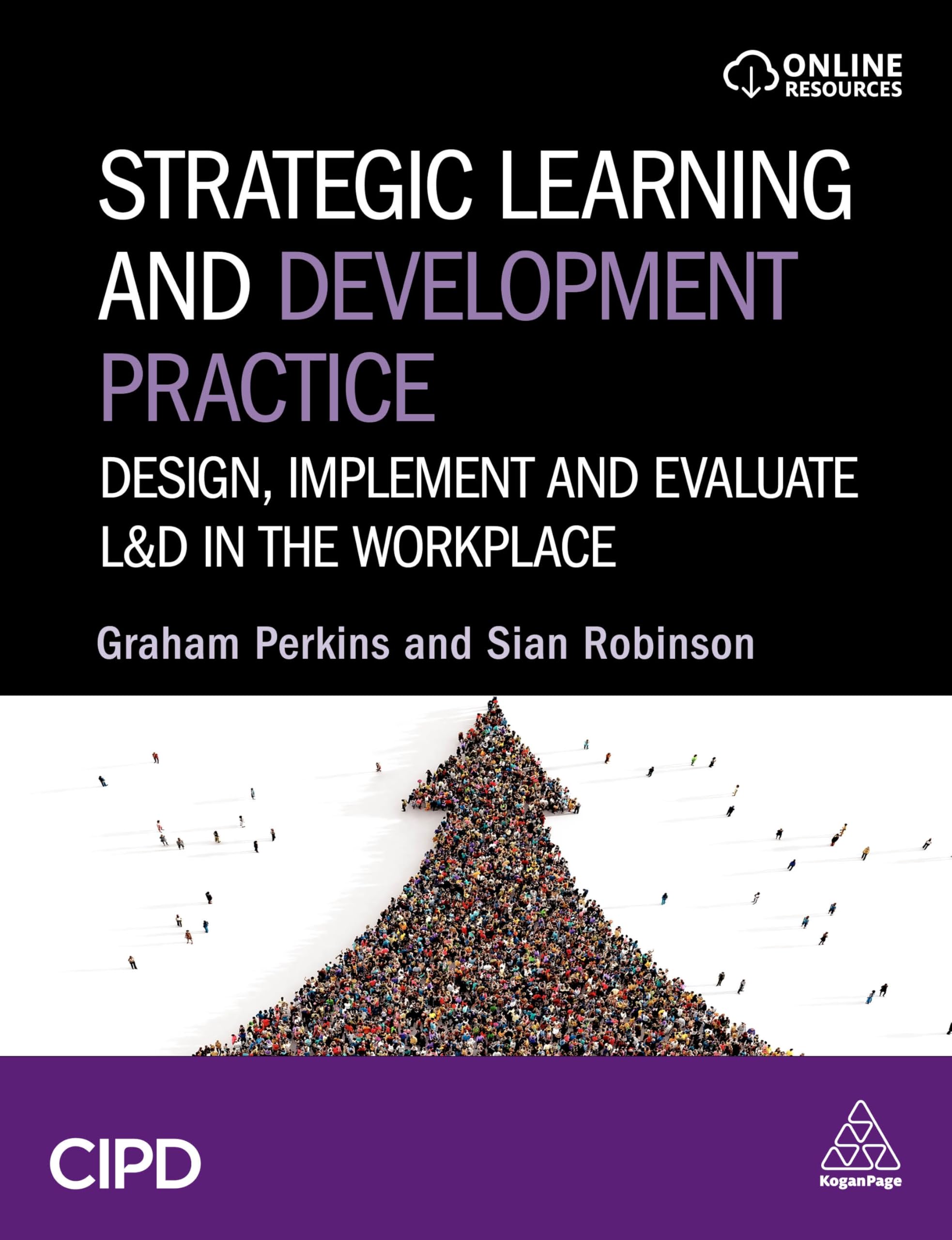 Strategic Learning and Development Practice  Design  by Graham Perkins PAPERBACK