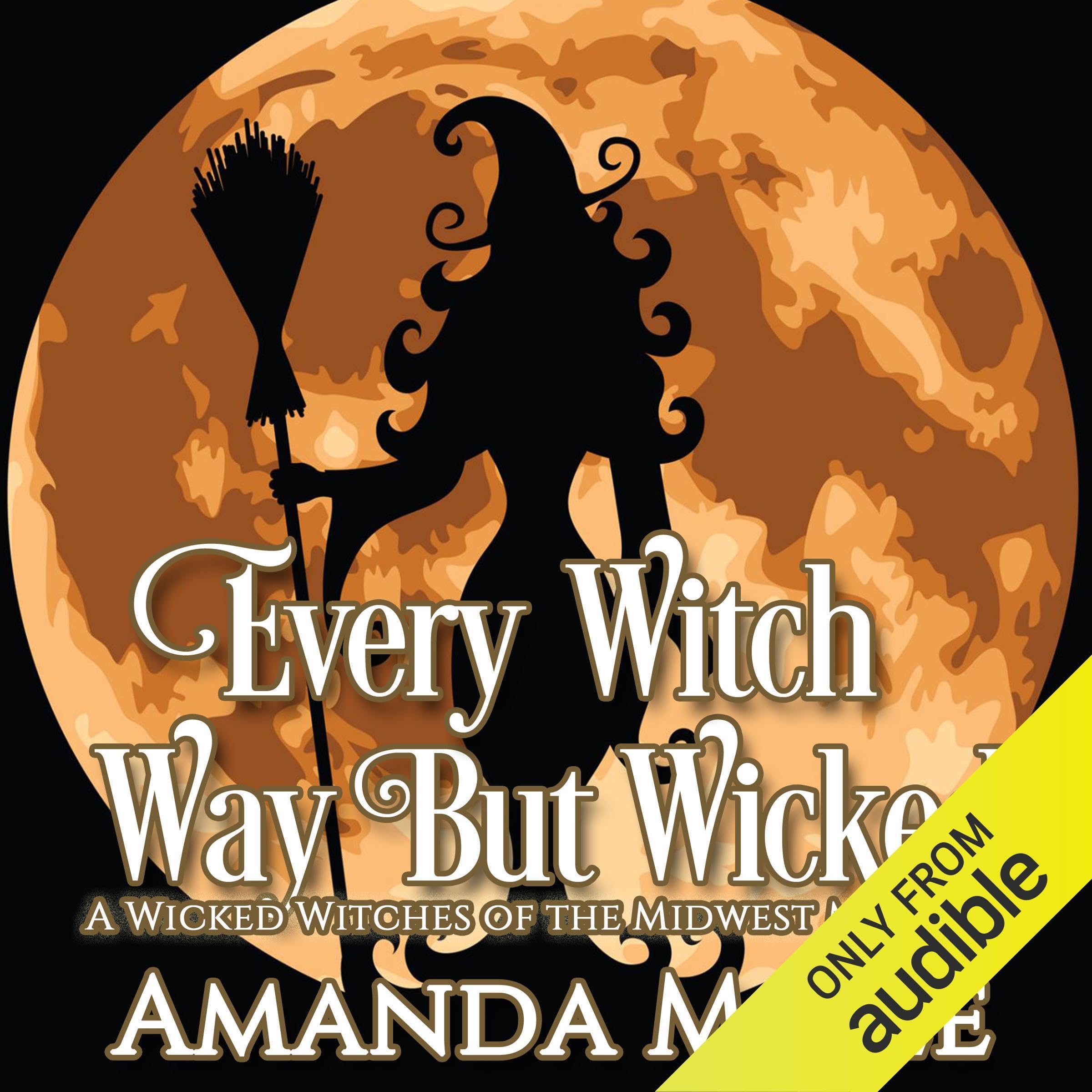 Cover art for Every Witch Way but Wicked
