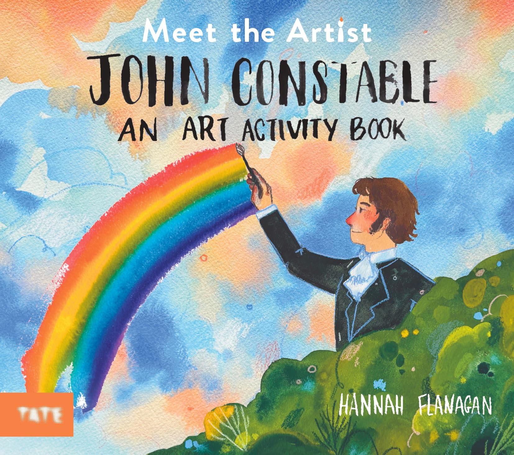 Meet the Artist: John Constable by Hannah Flanagan - 9781849769570