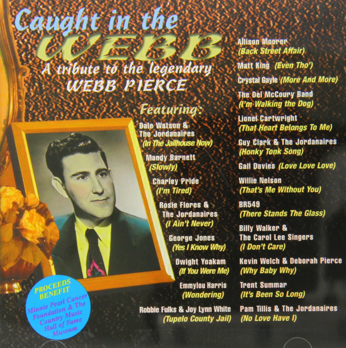 Various - Caught In The Webb (Tribute Webb Pierce) - (CD)
