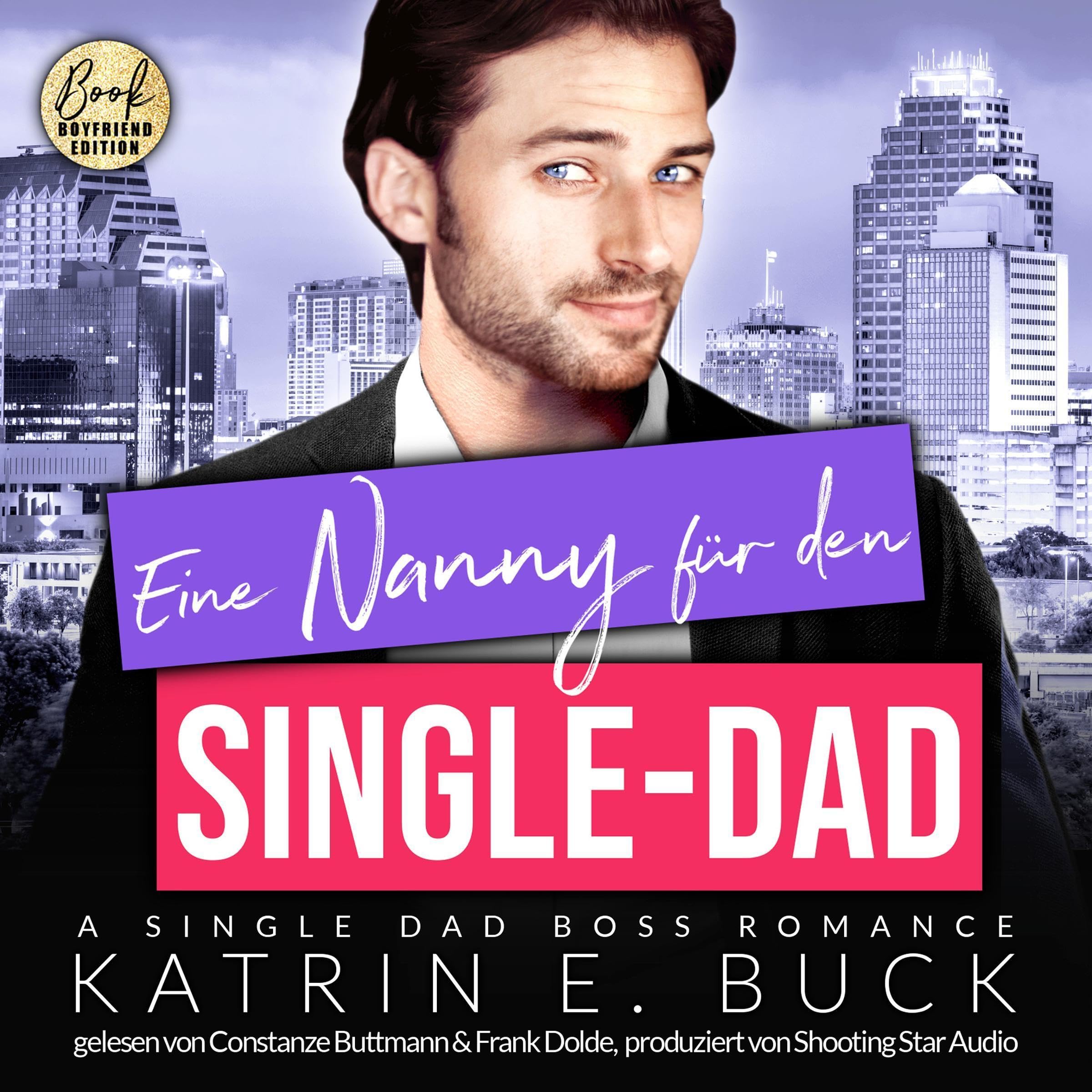 Cover art for Eine Nanny für den Single-Dad - A Single Dad Boss Romance