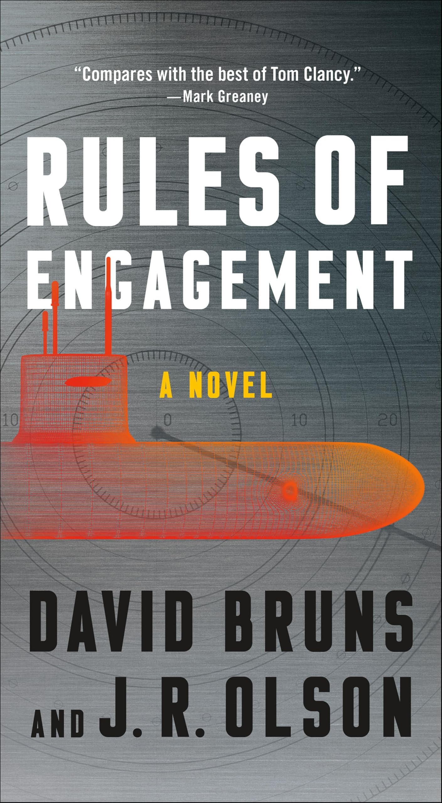 Rules of Engagement: A Novel (The WMD Files Book 3)
