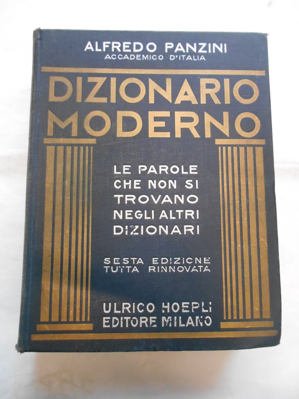 Dizionario moderno Le parole che non si trovano negli altri dizionari