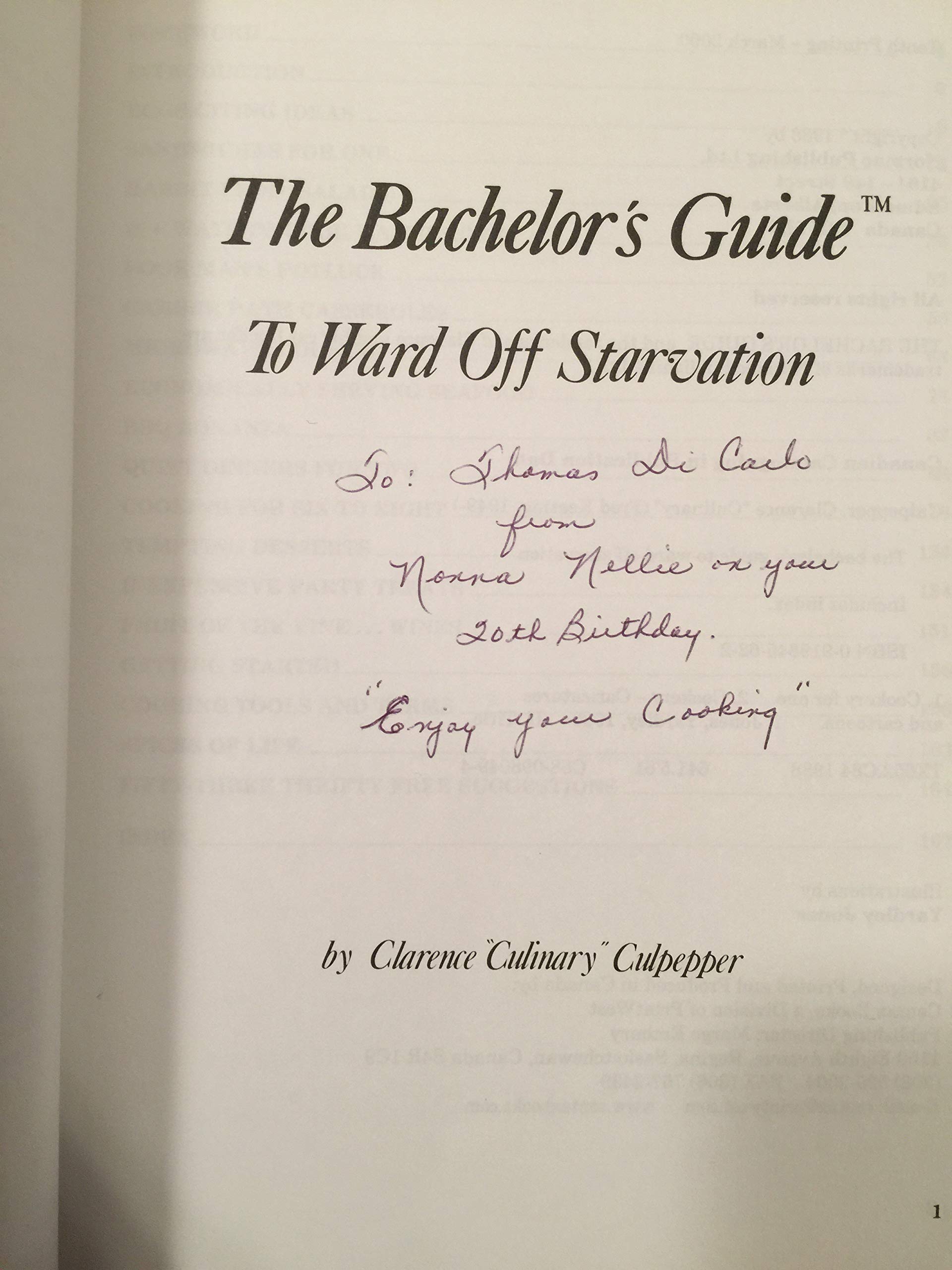 The Bachelor's Guide: To Ward Off Starvation