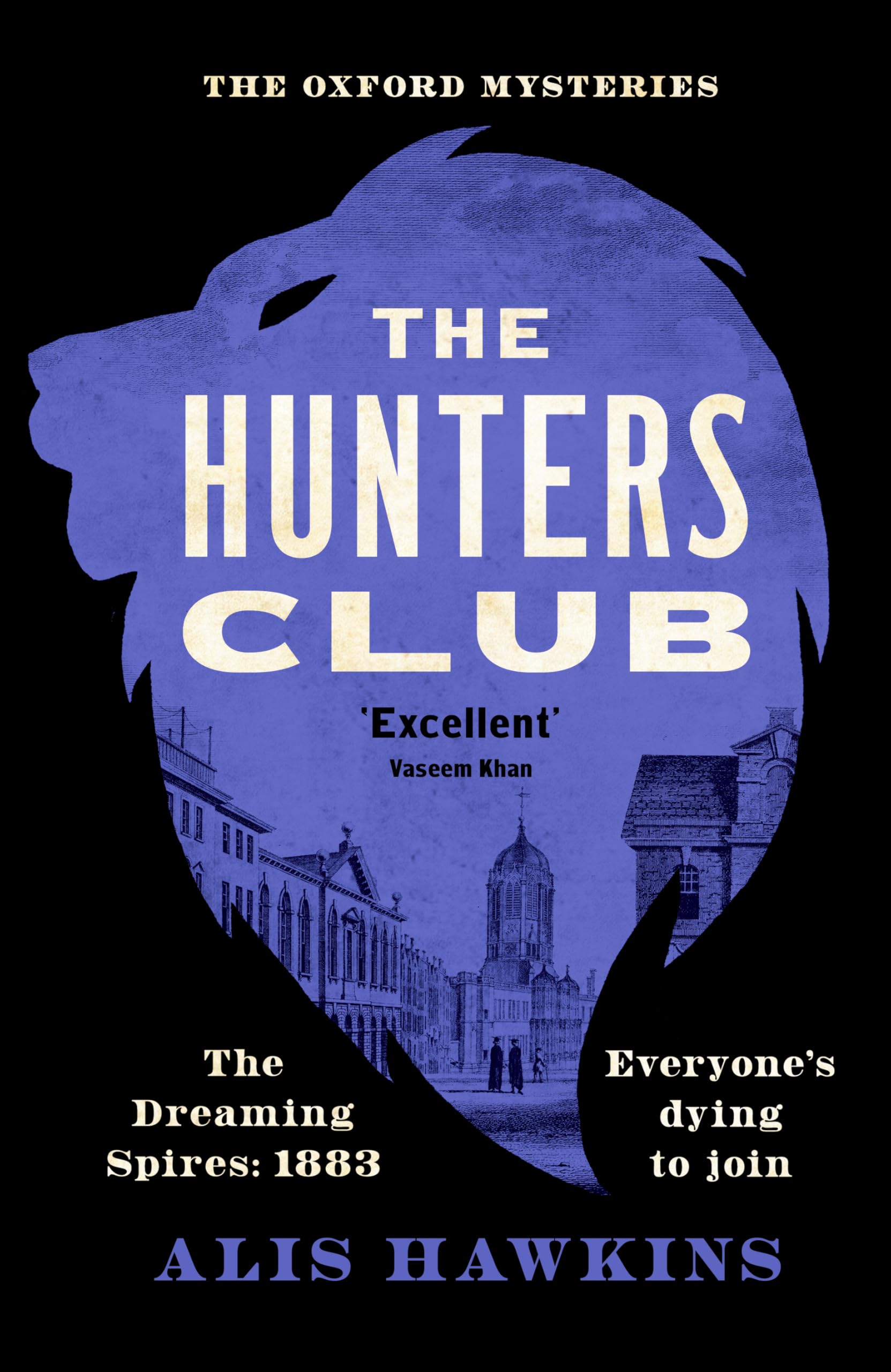 The Hunters Club: The utterly compelling Victorian crime thriller of the year: 3 (Oxford Mysteries, 3)