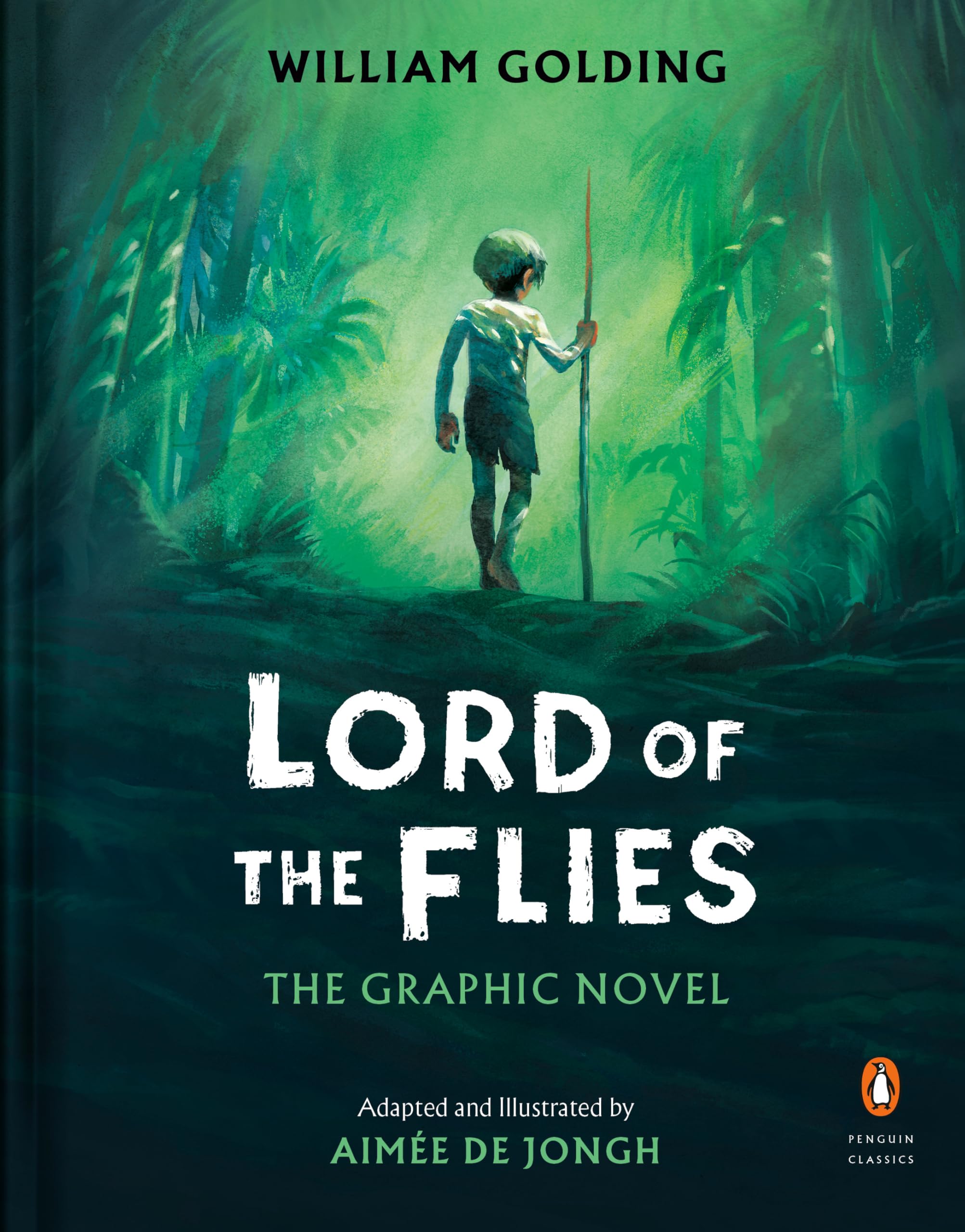 Lord of the Flies: The Graphic Novel (A Penguin Classics Hardcover)