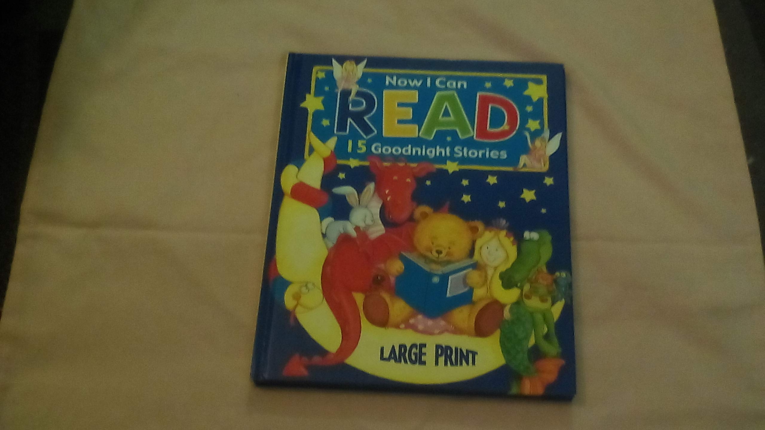 Now I Can Read 15 Goodnight Stories
